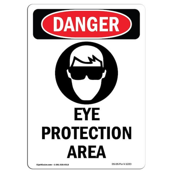 Signmission OSHA Danger Sign, Eye Protection Area, 14in X 10in Decal, 10" W, 14" H, Portrait OS-DS-D-1014-V-1223 - main